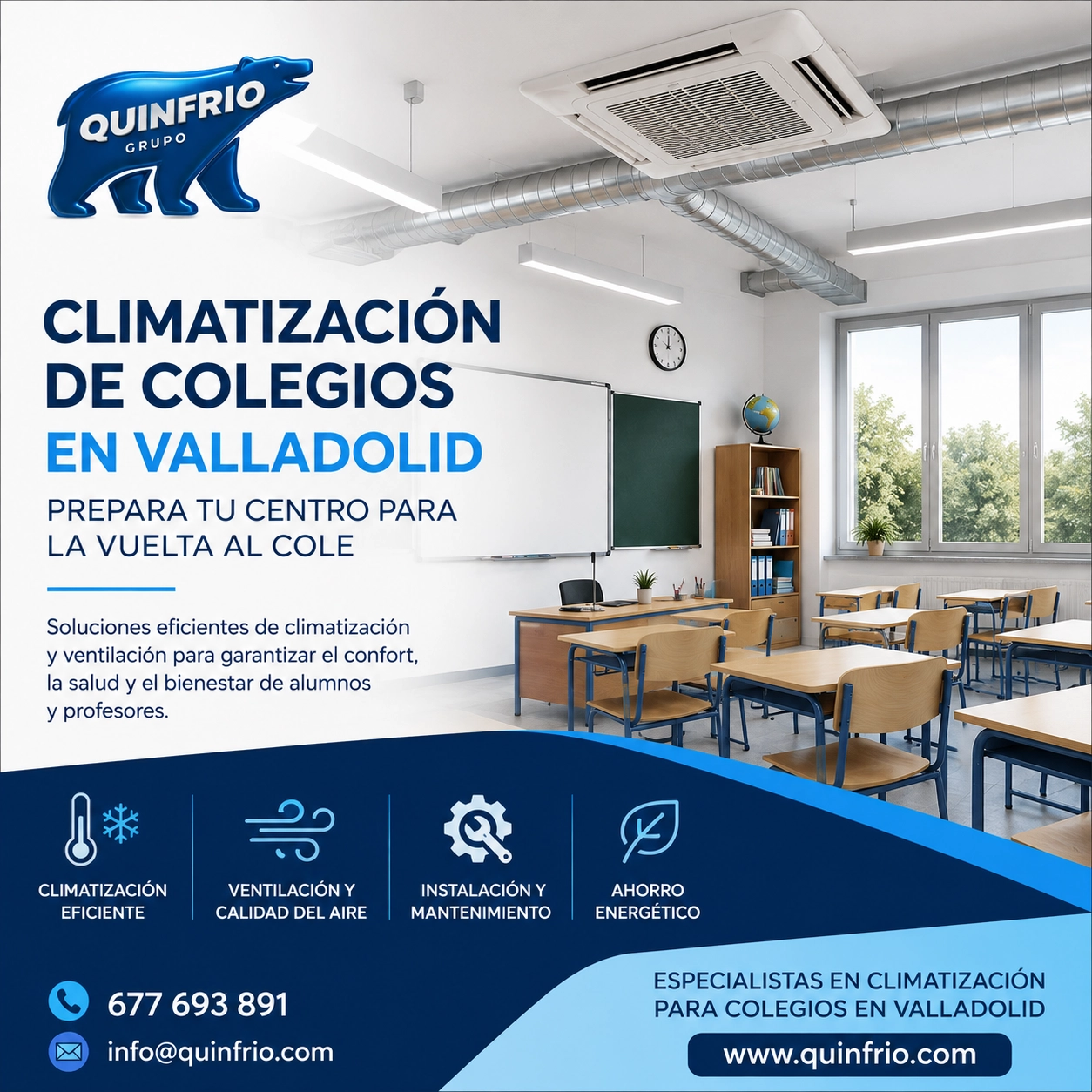 Climatización y ventilación de colegios en Valladolid realizada por Quinfrio